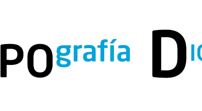 Tipografía digital. Guía rápida y descargas gratis.