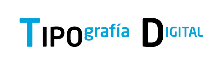 Tipografía digital. Guía rápida y descargas gratis.